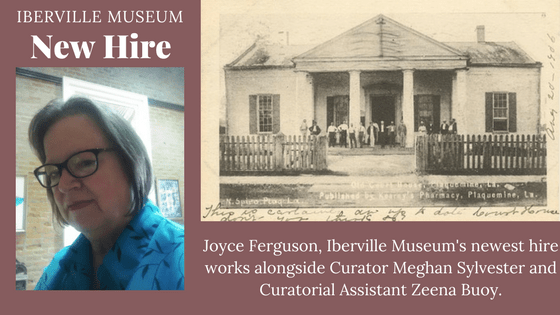 Joyce Ferguson, Iberville Museum's newest hire works alongside